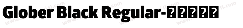 Glober Black Regular字体转换